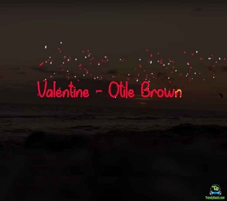 Otile Brown - Valentine