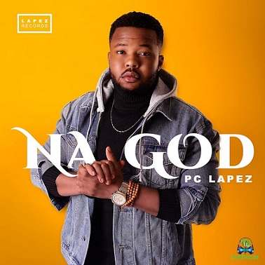 PC Lapez - Na God