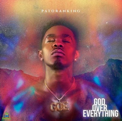 Patoranking God Over Everything Album