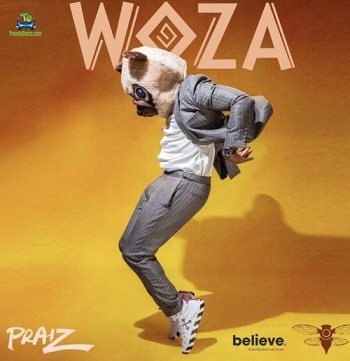 Praiz - Woza