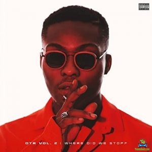 Reekado Banks OTR Vol. 2 (Where Did We Stop) EP Album