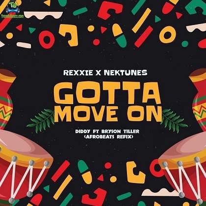 Rexxie - Gotta Move On (Afropiano Remix) ft Nektunez