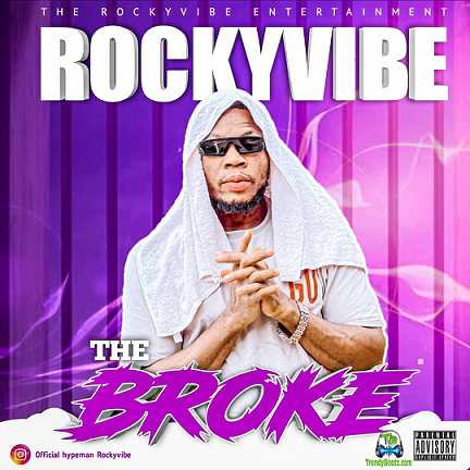 Rockyvibe - The Broke