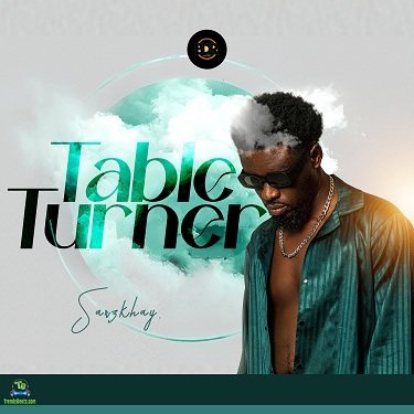 Sarzkhay - Table Turner