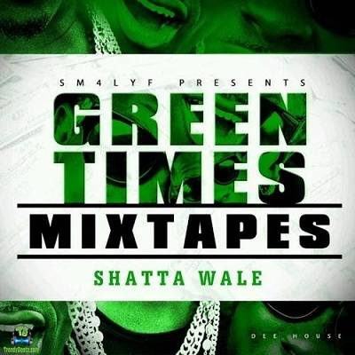 Shatta Wale Green Times Mixtape Album
