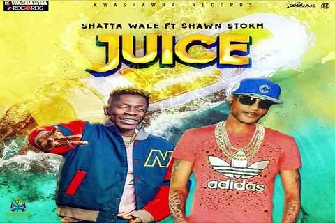 Shawn Storm - Juice ft Shatta Wale