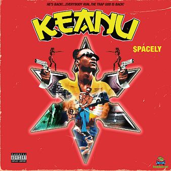 Download Spacely Keanu Album mp3