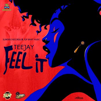 Teejay - Feel It