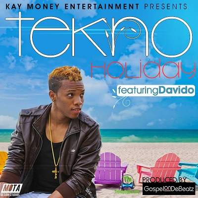 Tekno - Holiday ft Davido