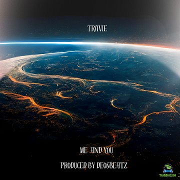 Travie - Me And You