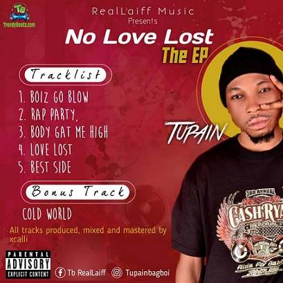 Tupain No Love Lost EP Album