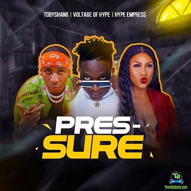 Voltage Of Hype - Pressure ft Toby Shang, Hype Empress