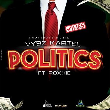 Vybz Kartel - Politics ft Roxxie