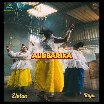 Zlatan - Alubarika ft Buju BNXN