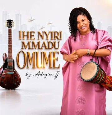 Adazion IJ – Ihe Nyiri Mmadu Omume cover