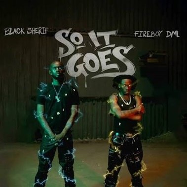 Black Sherif – So It Goes cover