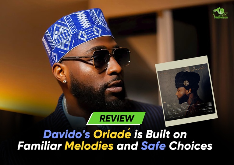 Review: Davido's "Oriadé" Album Is Built on Familiar Melodies and Safe Choices