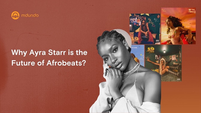 Why Ayra Starr is The Future of Afrobeats cover