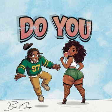 Boi Chase – Do You cover