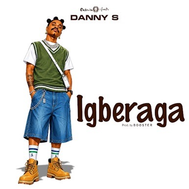 Danny S - Igberaga cover art