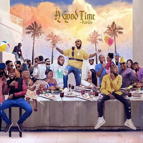 Davido - A Good Time Album cover