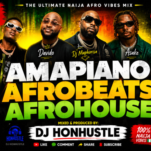 DJ HonHustle - Amapiano Afrobeats Afrohouse Mix 2026 cover