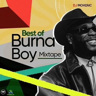 DJ Mohzaic - Best Of Burna Boy Mixtape cover