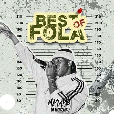 DJ Mohzaic - Best Of FOLA Mixtape cover