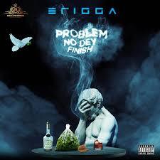 Erigga - Problem No Dey Finish cover