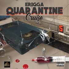 Erigga - Quarantine Cruise cover