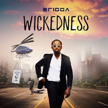 Erigga - Wickedness cover