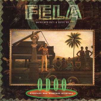 Fela Kuti – ODOO (Overtake Don Overtake Overtake) cover