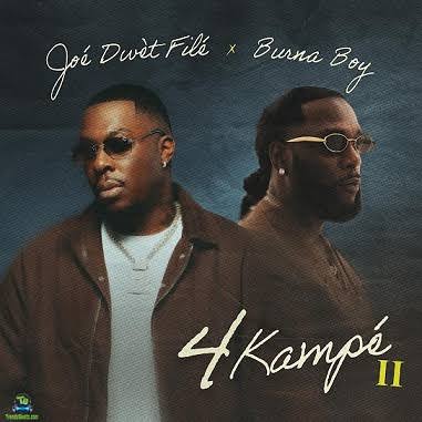 Joe Dwet File - 4 Kampe II ft. Burna Boy cover art