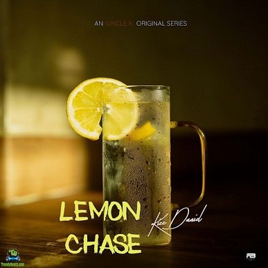 Kizz Daniel - Uncle K: Lemon Chase EP Album album cover