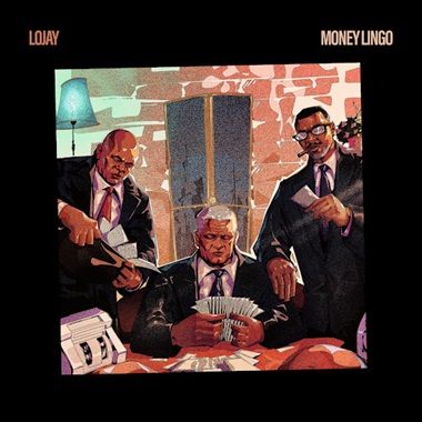 Lojay - Money Lingo cover art