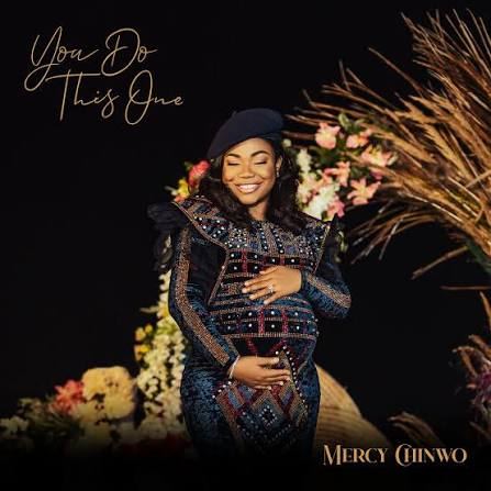 Mercy Chinwo - You Do This One (New Song) cover