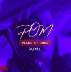 MzVee – Pom (Peace Of Mind) cover