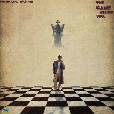 Reekado Banks - The Game Needs You Album cover