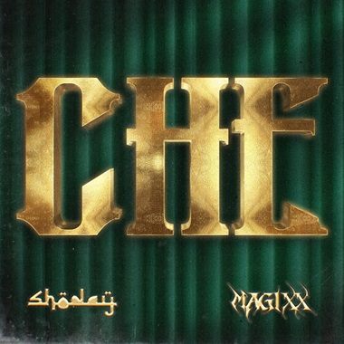 Shoday - CHE ft. Magixx cover art