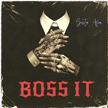 Sista Afia - Boss It cover art
