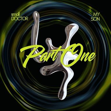 Small Doctor - Part One ft. Emini Myson cover art