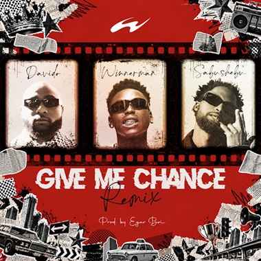 Winnerman - Give Me Chance (Remix) ft. Sabushebu, Davido cover art