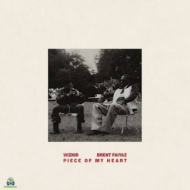 Wizkid - Piece Of My Heart ft. Brent Faiyaz cover art